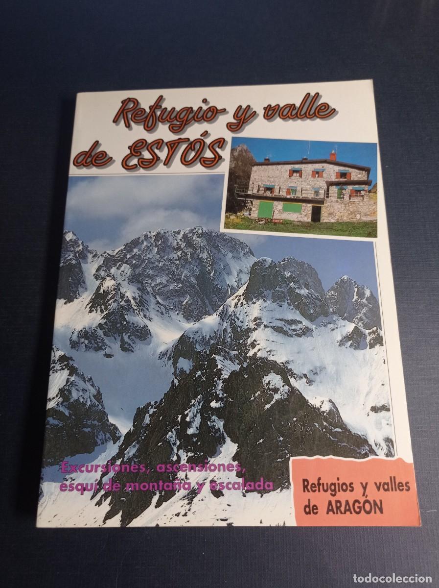 Libros de segunda mano: REFUGIO Y VALLE DE EST&Oacute;S. PRAMES, 1992. ARAG&Oacute;N. ESCURSIONISMO. ESCALADA. ESQU&Iacute; DE MONTA&Ntilde;A. +++