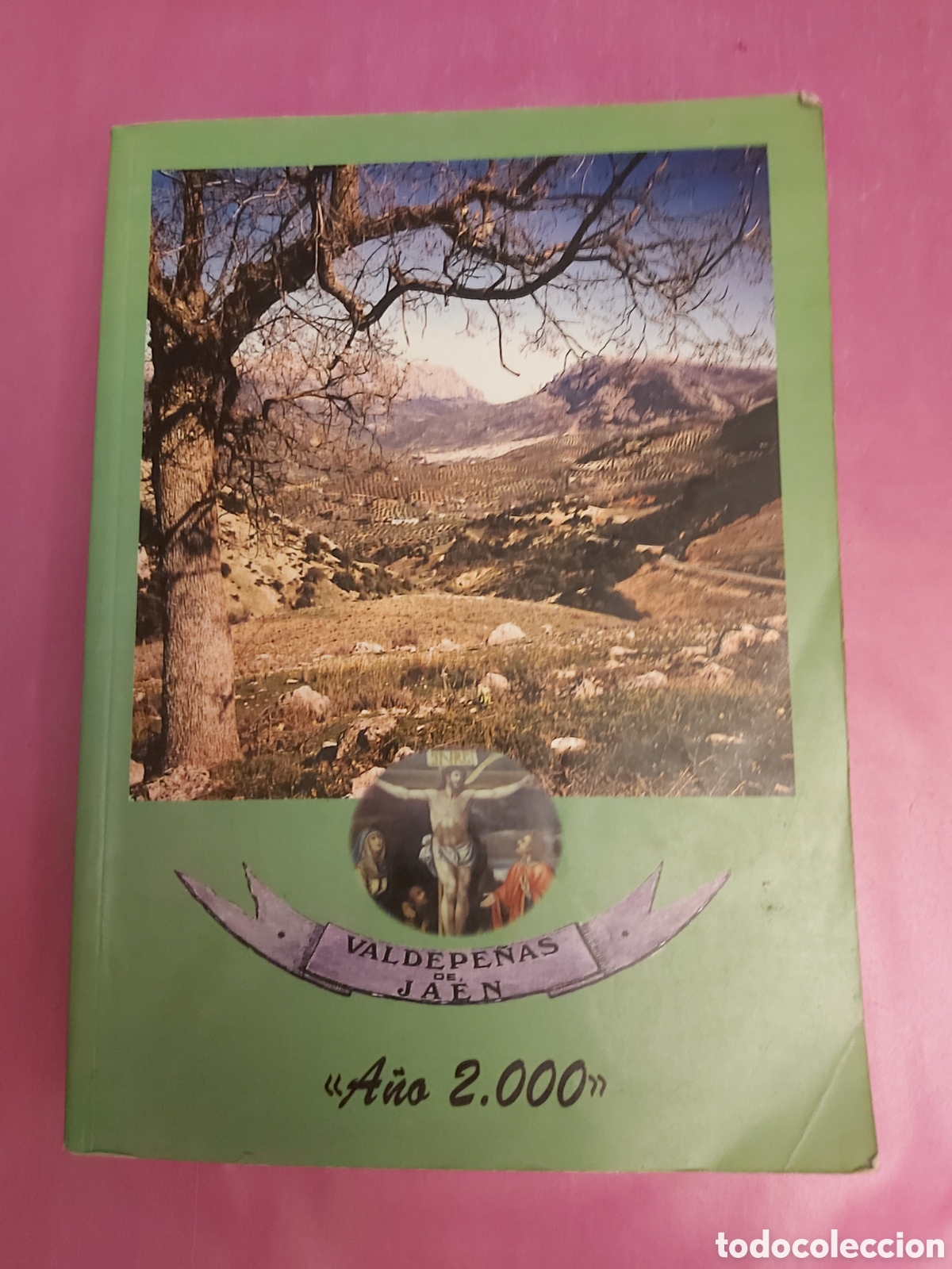 Libros de segunda mano: VALDEPE&Ntilde;AS DE JAEN A&Ntilde;O 2000 JUAN INFANTE MARTINEZ ISBN 8460630625