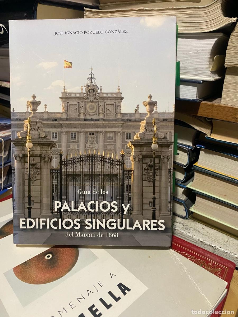 Libros de segunda mano: guia de los palacios y edificios singulares, jose Ignacio pozuelo Gonzalez