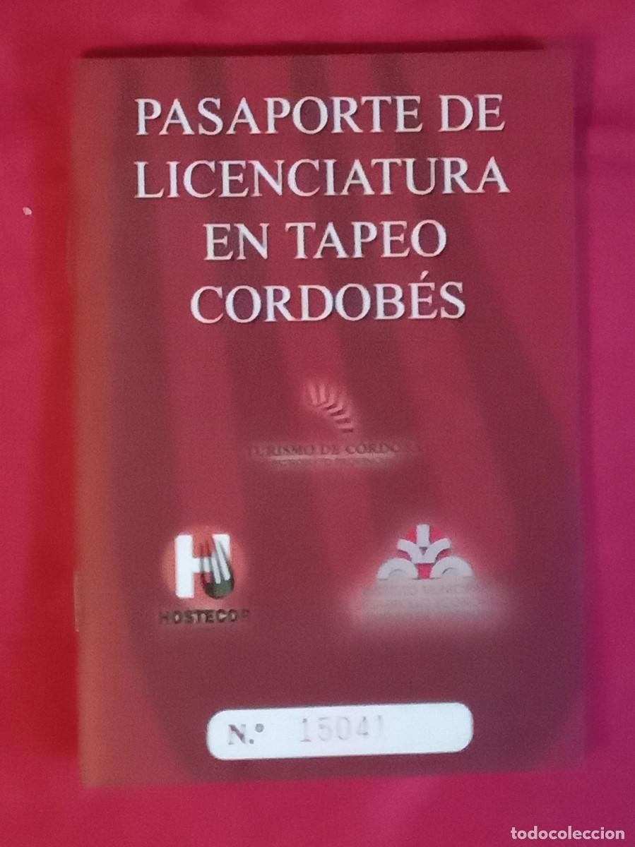 Libros de segunda mano: Pasaporte de Licenciatura en Tapeo Cordob&eacute;s (N&ordm;. 15041) - Edit. Juanta de Andaluc&iacute;a