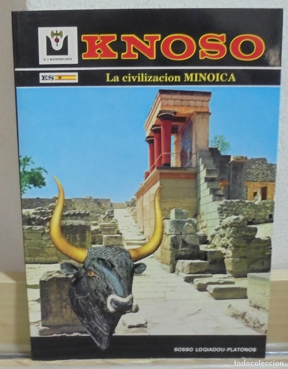Libros de segunda mano: Knoso. La civilizaci&oacute;n Minoica