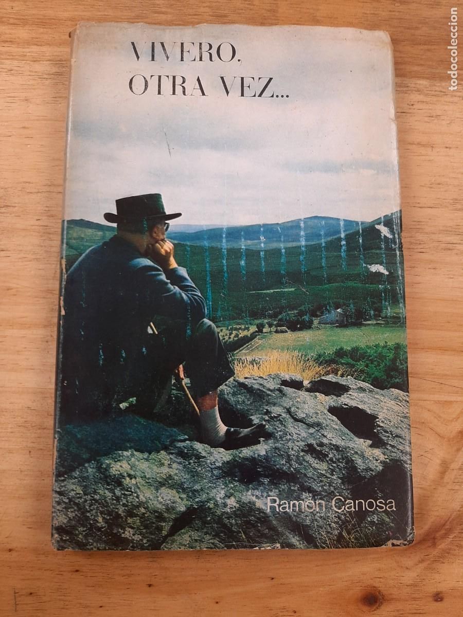 Libros de segunda mano: Vivero, otra vez... - Ram&oacute;n Canosa Su&aacute;rez - Gr&aacute;ficas Ruimor en Madrid, 1969
