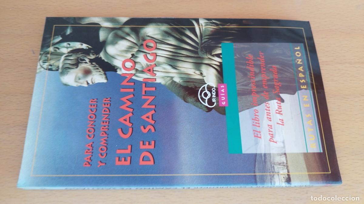 Libros de segunda mano: PARA CONOCER Y COMPRENDER EL CAMINO DE SANTIAGO / / KARA 18 / IRINDO