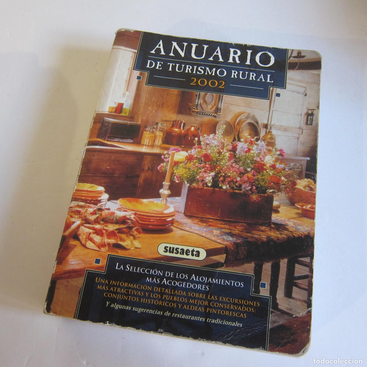 Libros de segunda mano: ANUARIO DE TURISMO RURAL 2002 (SUSAETA) VIAJES Y GEOGRAF&Iacute;A