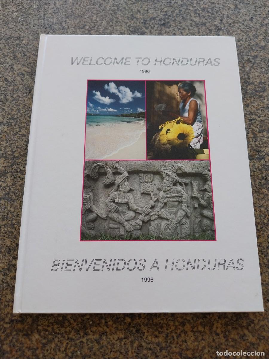Libros de segunda mano: BIENVENIDOS A HONDURAS -- 1996 --
