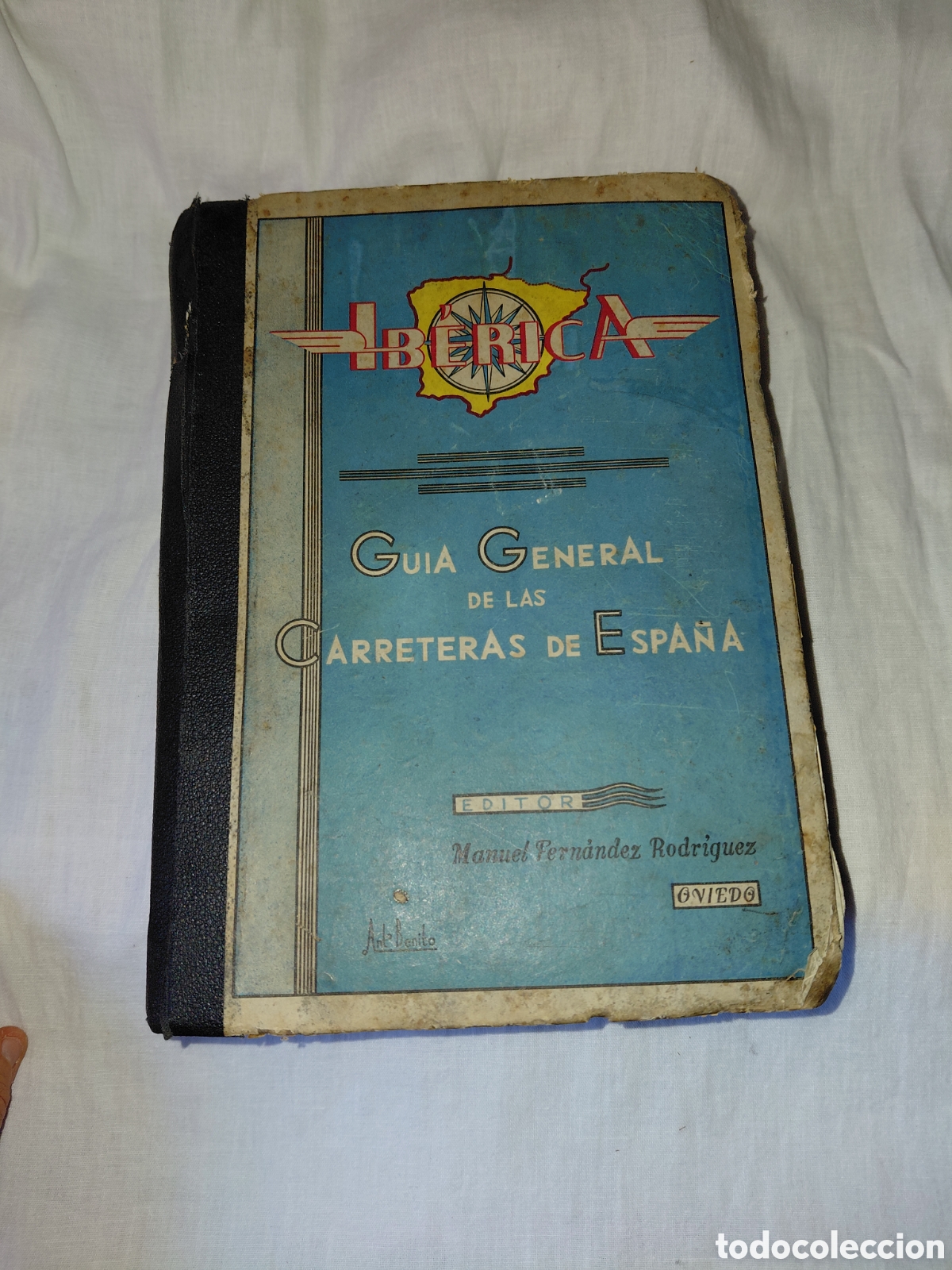 Libros de segunda mano: IBERICA.GUIA GENERAL DE LAS CARRETERAS DE ESPA&Ntilde;A.EDITA MANUEL FERNANDEZ RODRIGUEZ OVIEDO 1946