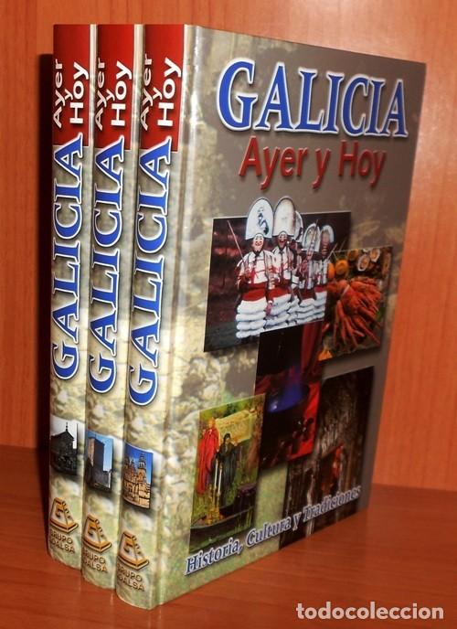 Libros de segunda mano: [3.000 EJEMPLARES - NUMERADA]. GALICIA. AYER Y HOY. COMPLETA EN 3 TOMOS. ETNOGRAFIA. HISTORIA