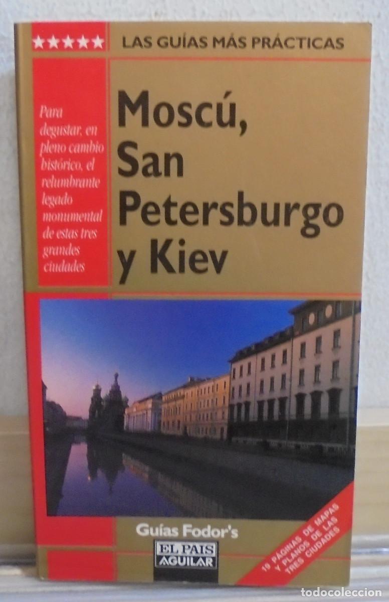 Libros de segunda mano: Mosc&uacute;, San Petersburgo y kiev. Gu&iacute;a El Pais / Aguilar