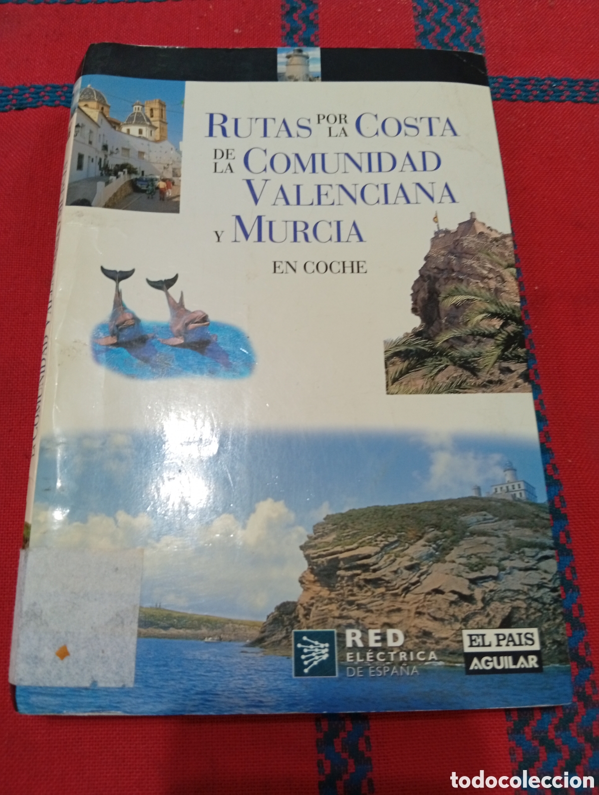 Libros de segunda mano: RUTAS POR LA COSTA DE LA COMUNIDAD VALENCIANA Y MURCIA EN COCHE, BUEN ESTADO