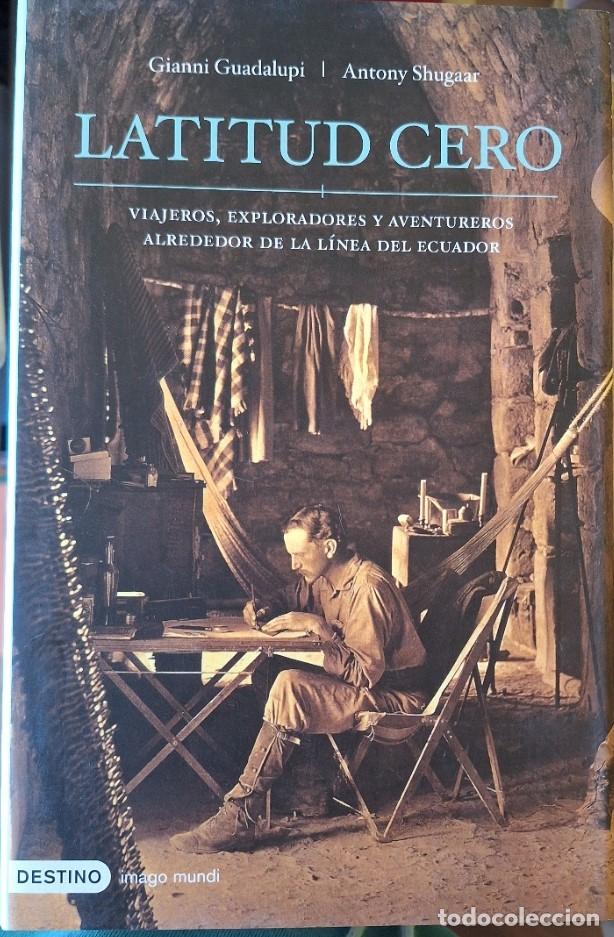 Libros de segunda mano: LATITUD CERO. - GUADALUPI/SHUGAAR, Gianni/Antony.