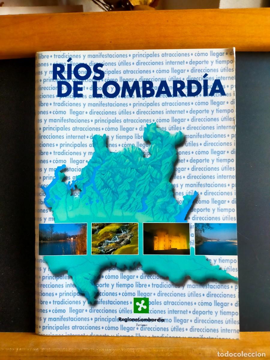 Libros de segunda mano: ITALIA. R&Iacute;OS DE LOMBARD&Iacute;A, 2002.