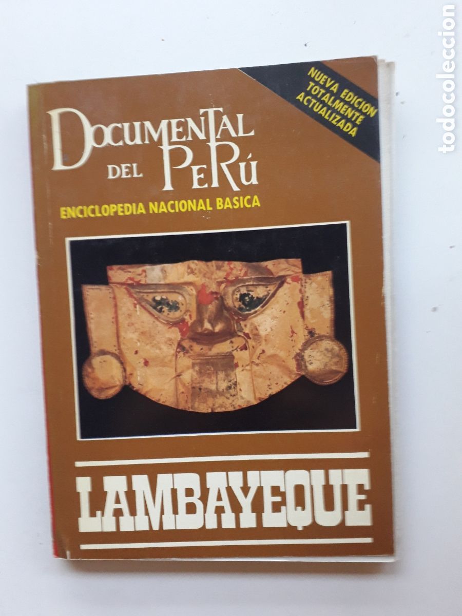 Gebrauchte B&uuml;cher: LAMBAYEQUE - DOCUMENTAL DEL PER&Uacute; ENCICLOPEDIA NACIONAL BASICA - NUEVA ED. ACTUALIZADA **t53