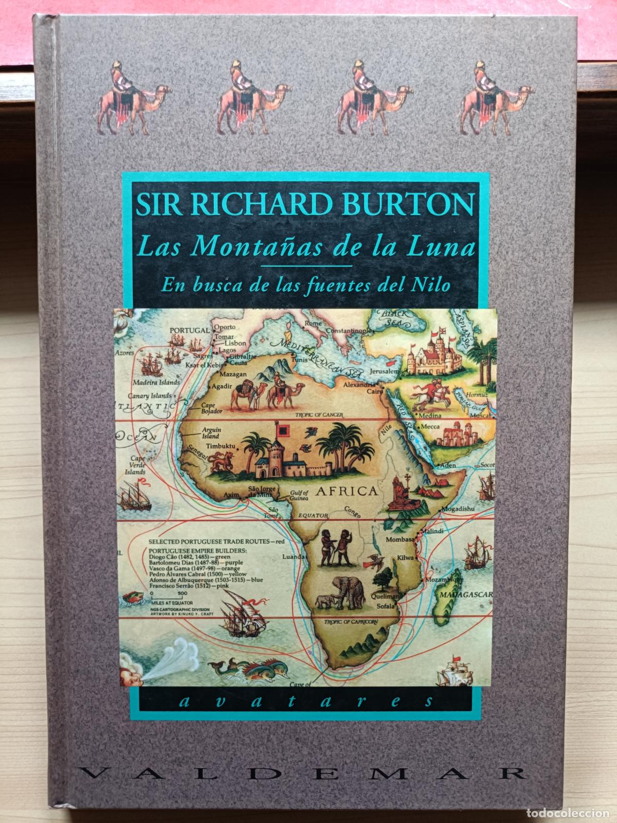 Libros de segunda mano: Las Monta&ntilde;as de la Luna. Richard Burton. Valdemar, 1993.