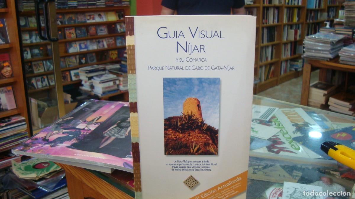 Libros de segunda mano: Gu&iacute;a visual N&iacute;jar y su comarca. Parque natural de cabo de Gata. N&iacute;jar. Almer&iacute;a