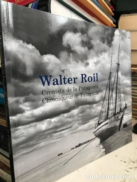Libros de segunda mano: Walter Roil - Cronista de la Patagonia