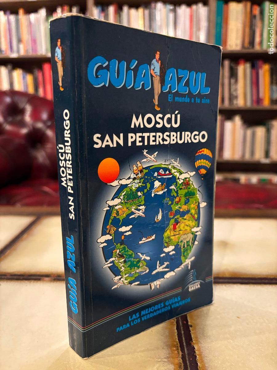 Libros de segunda mano: Mosc&uacute;, San Petersburgo. Gu&iacute;a Azul. PEDIDO M&Iacute;NIMO 5&euro;