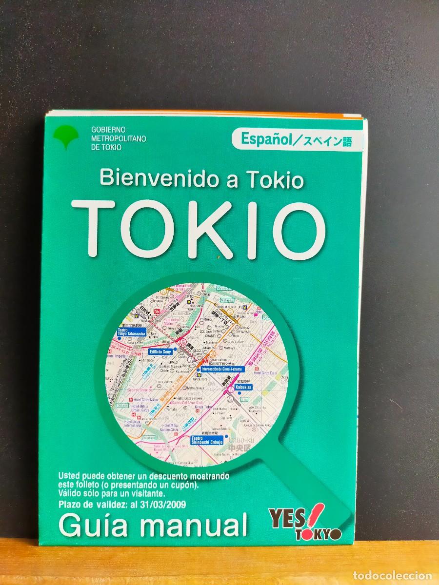 Libros de segunda mano: TOKIO. BIENVENIDO A TOKIO. GU&Iacute;A MANUAL. EN ESPA&Ntilde;OL. GOBIERNO METROPOLITANO DE TOKIO.