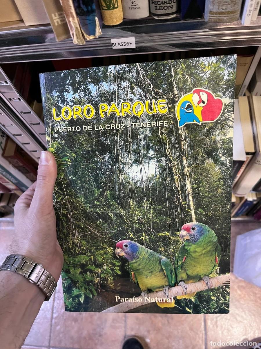 Libros de segunda mano: BLAS56E LORO PARQUE PUERTO DE LA CRUZ - TENERIFE