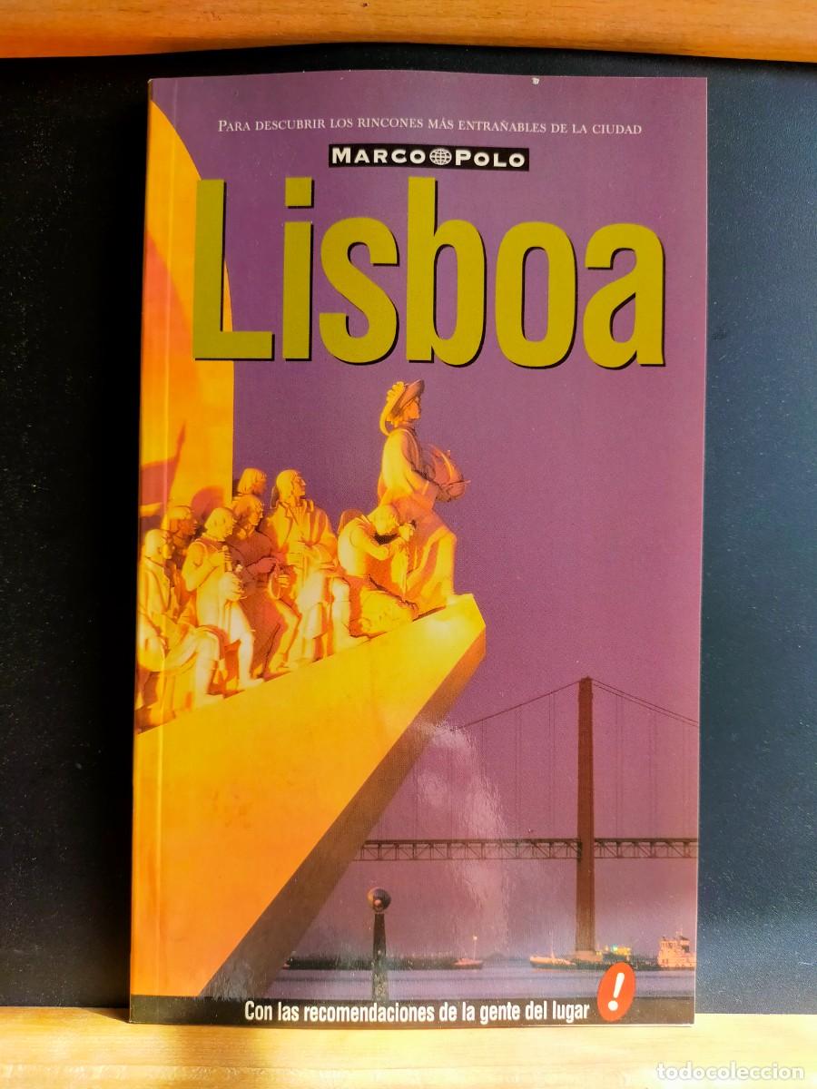 Libros de segunda mano: PORTUGAL. LISBOA. MARCO POLO. PARA DESCUBRIR LOS RINCONES M&Aacute;S ENTRA&Ntilde;ABLES DE LA CIUDAD. CON LAS RECO