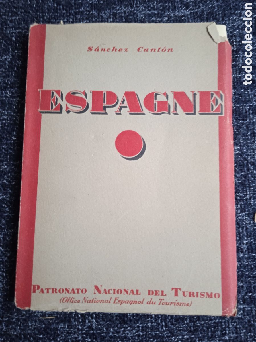 Libros de segunda mano: ESPAGNE / S&Aacute;NCHEZ CANT&Oacute;N -ED. PATRONATO NACIONAL DEL TURISMO - en frances