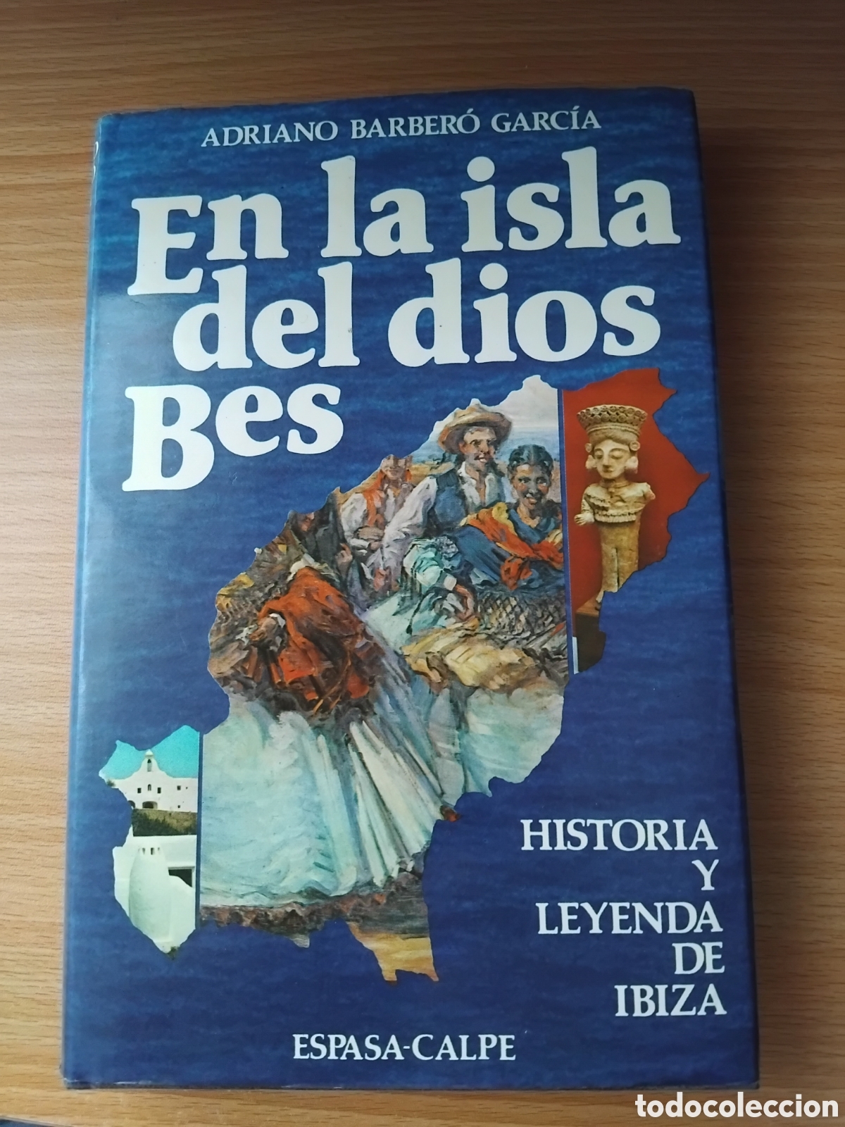 Libros de segunda mano: En la isla del dios Bes;Adriano Barber&oacute; Garc&iacute;a;Espasa-Calpe;1984
