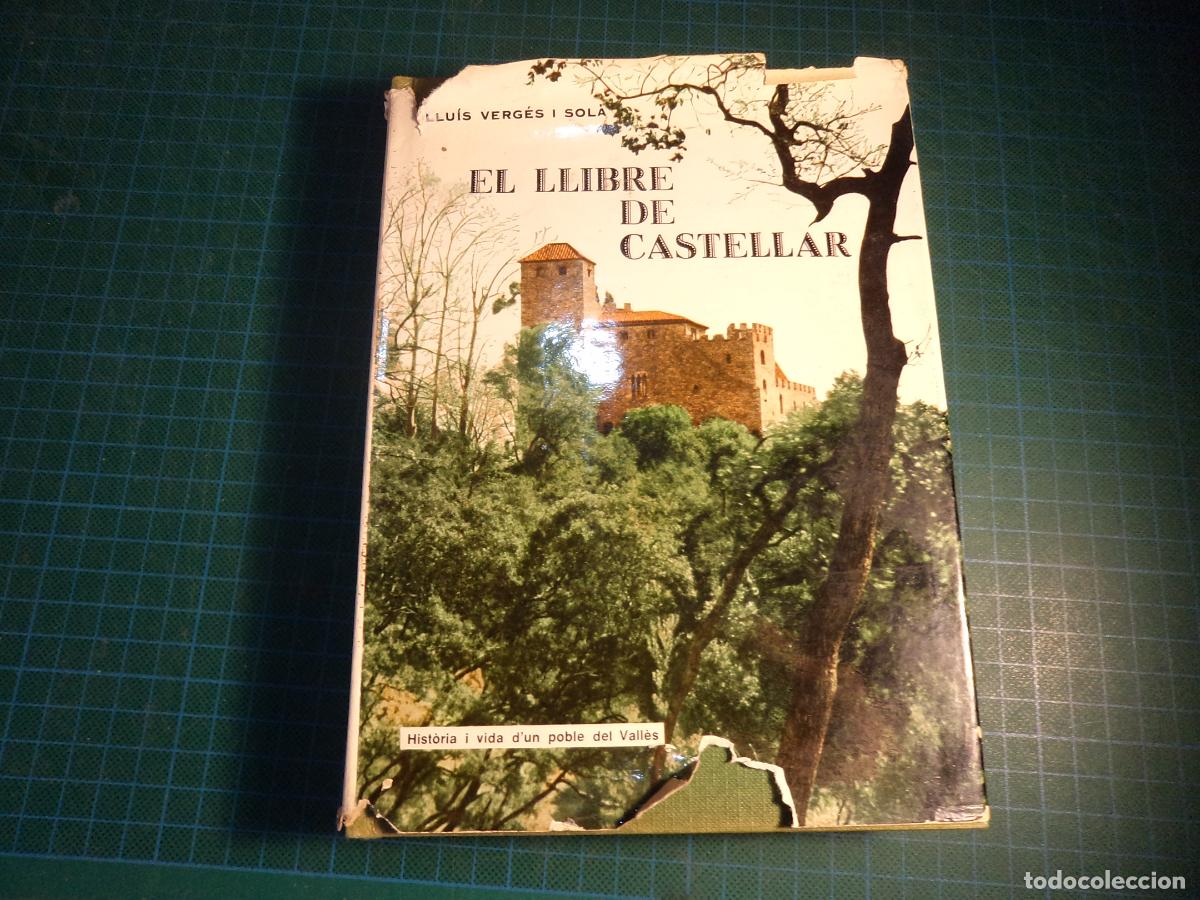 Libros de segunda mano: El llibre de Castellar. Lluis Verges i Sola. En catalan.