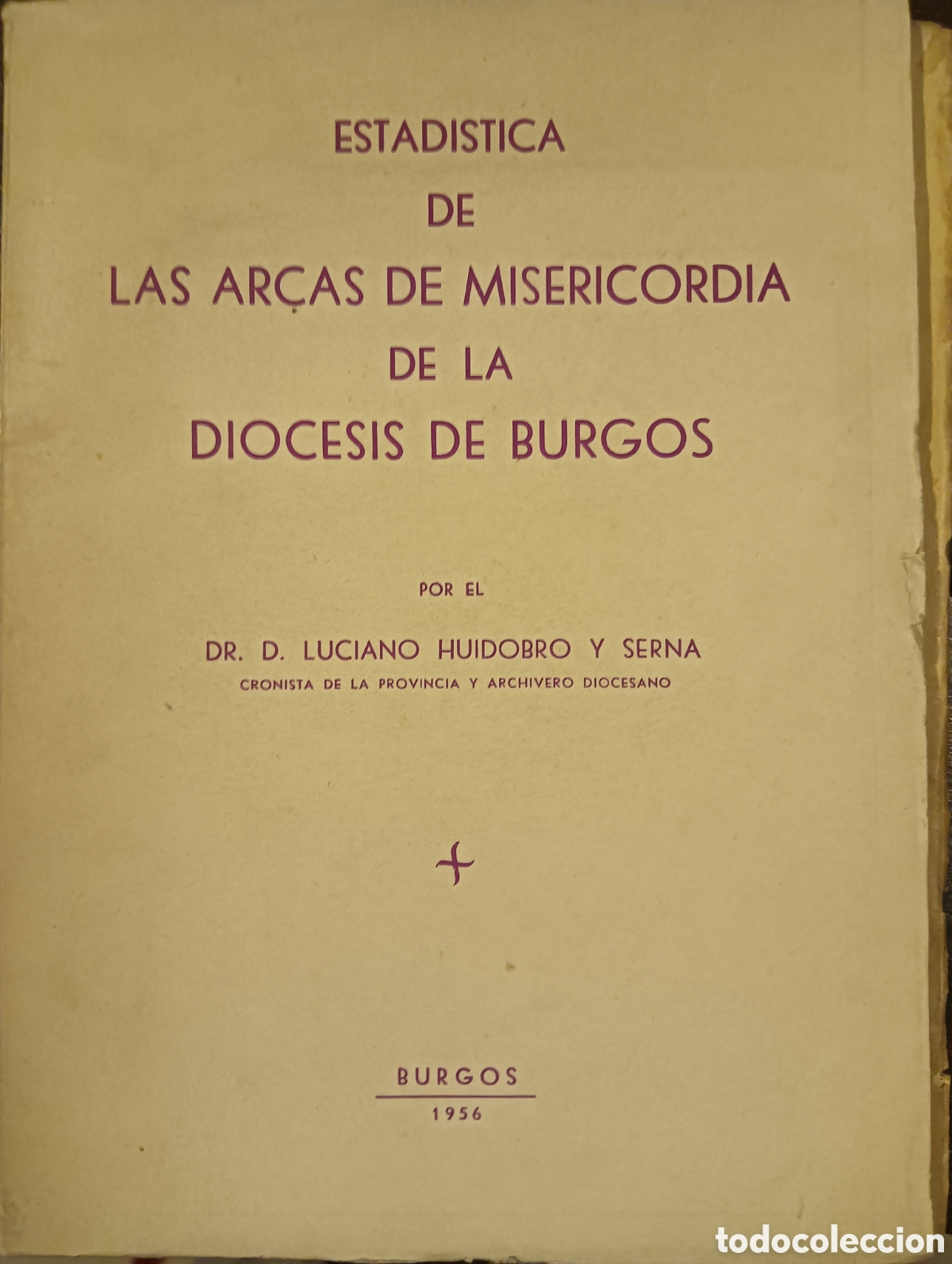 Libros de segunda mano: Estad&iacute;stica de las arcas de misericordia de la di&oacute;cesis de Burgos