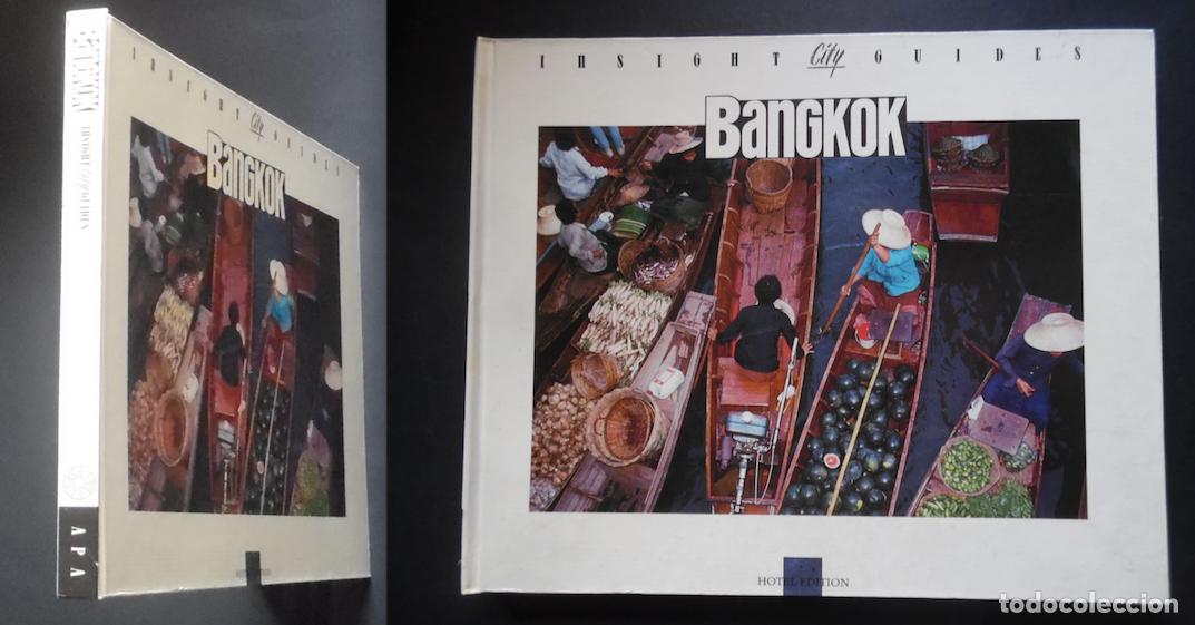 Libros de segunda mano: Bangkok. Insight City Guides. Hotel edition, 1991. Tailandia. 30,50 x 25 cm. Tapa dura