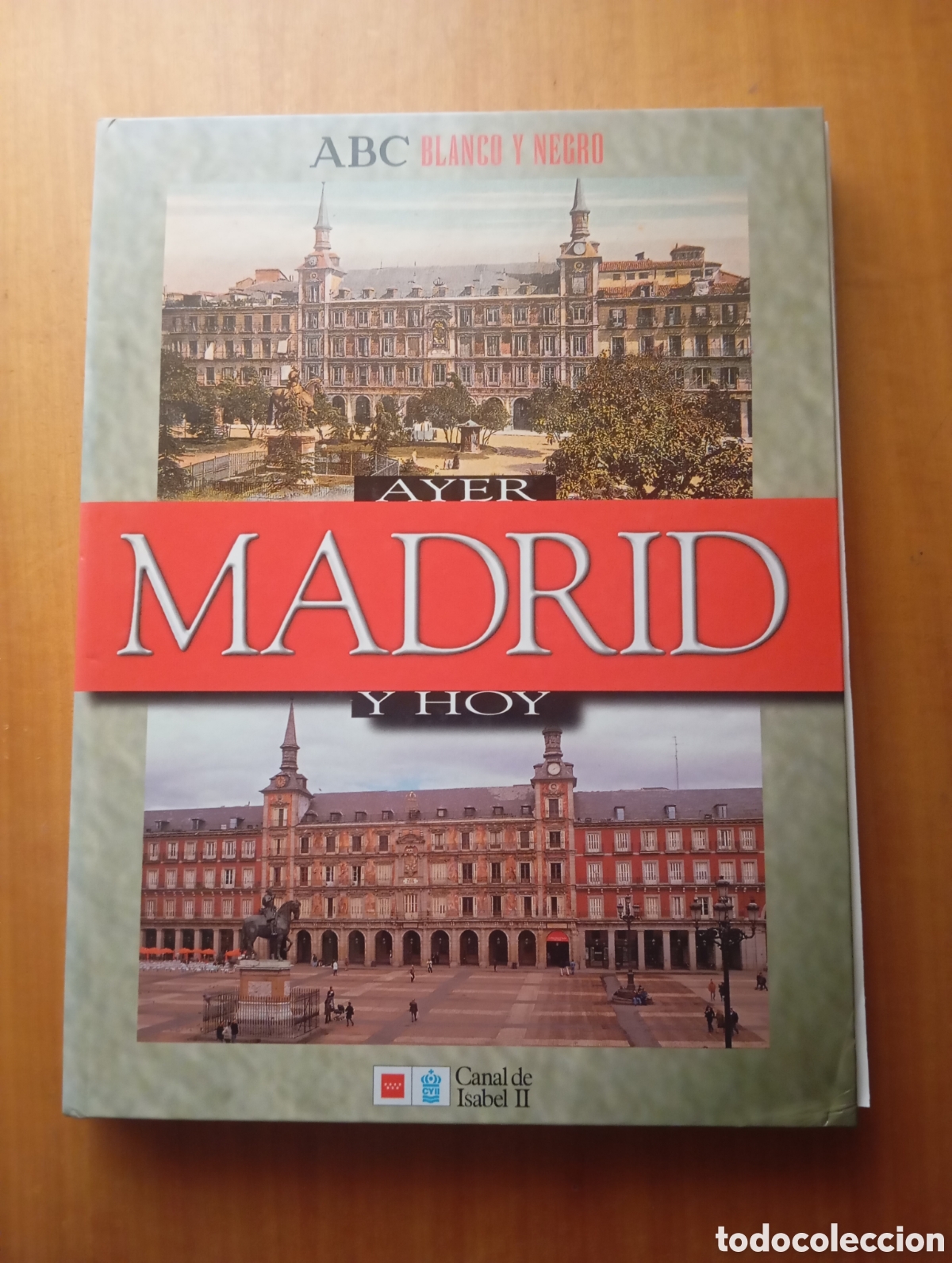 Libros de segunda mano: Madrid Ayer y Hoy ABC
