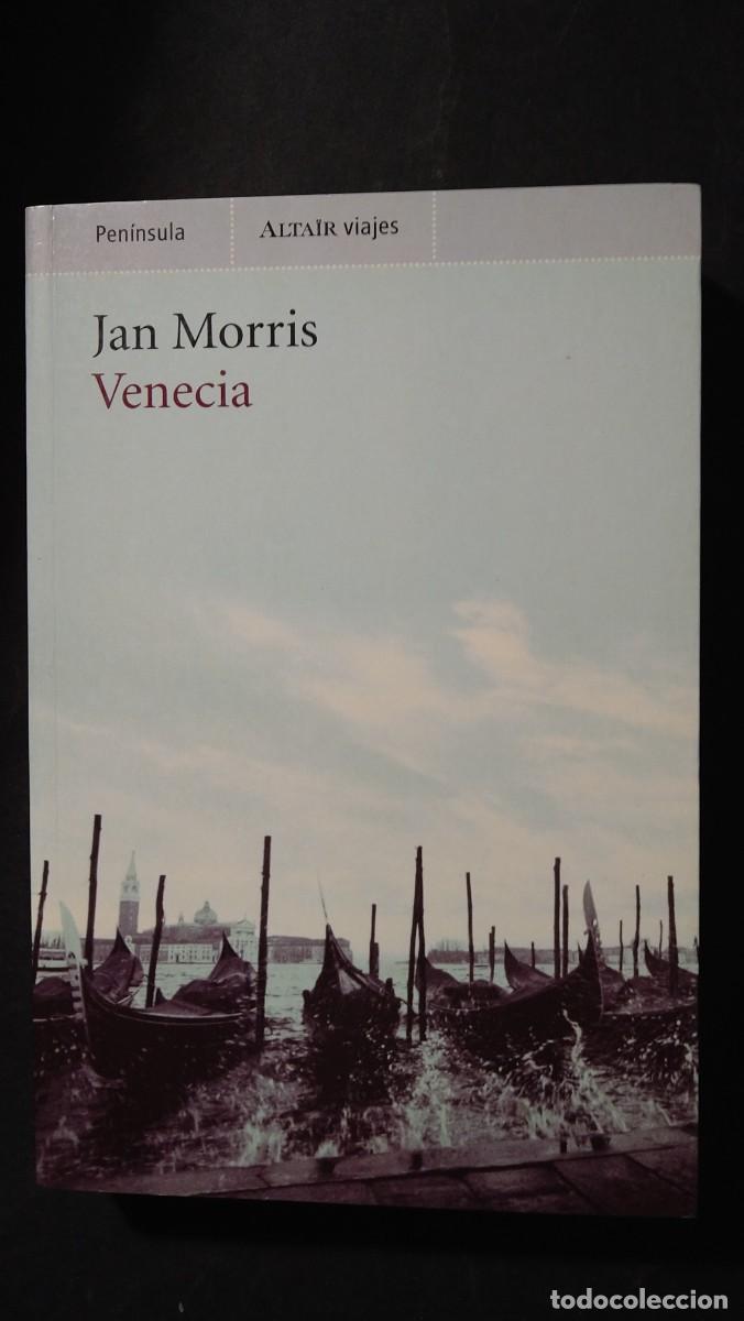 Libros de segunda mano: VENECIA - JAN MORRIS