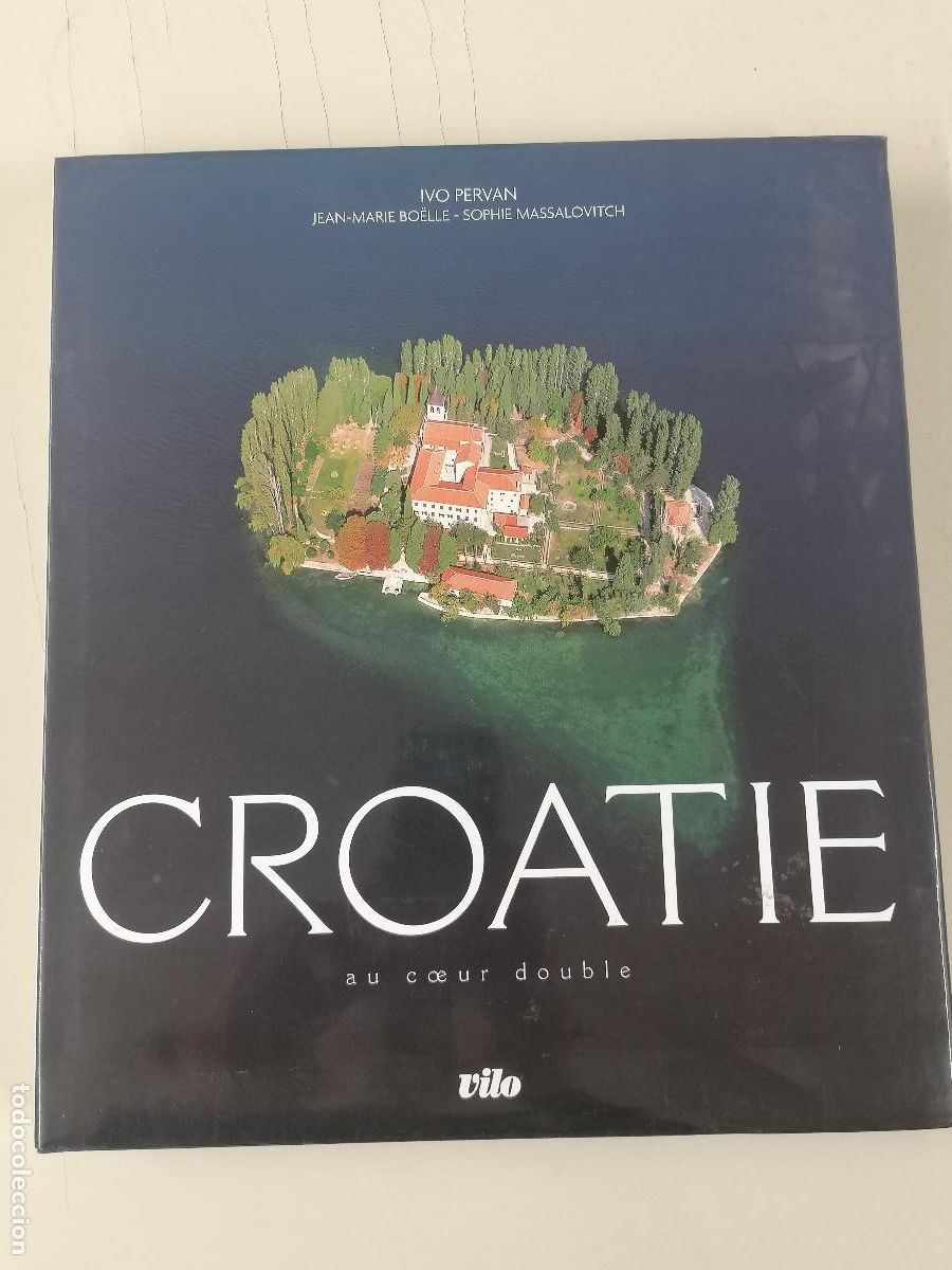 Libros de segunda mano: Croatie: Au coeur double - Franc&eacute;s -
