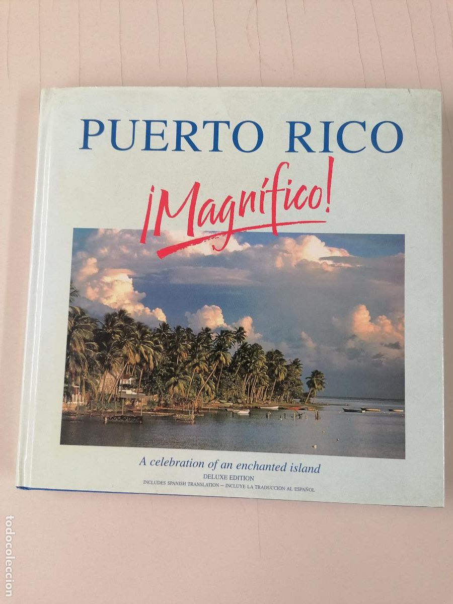 Libros de segunda mano: Puerto Rico - Magnifico!: A Celebration of an Enchanted Island [Idioma Ingl&eacute;s]