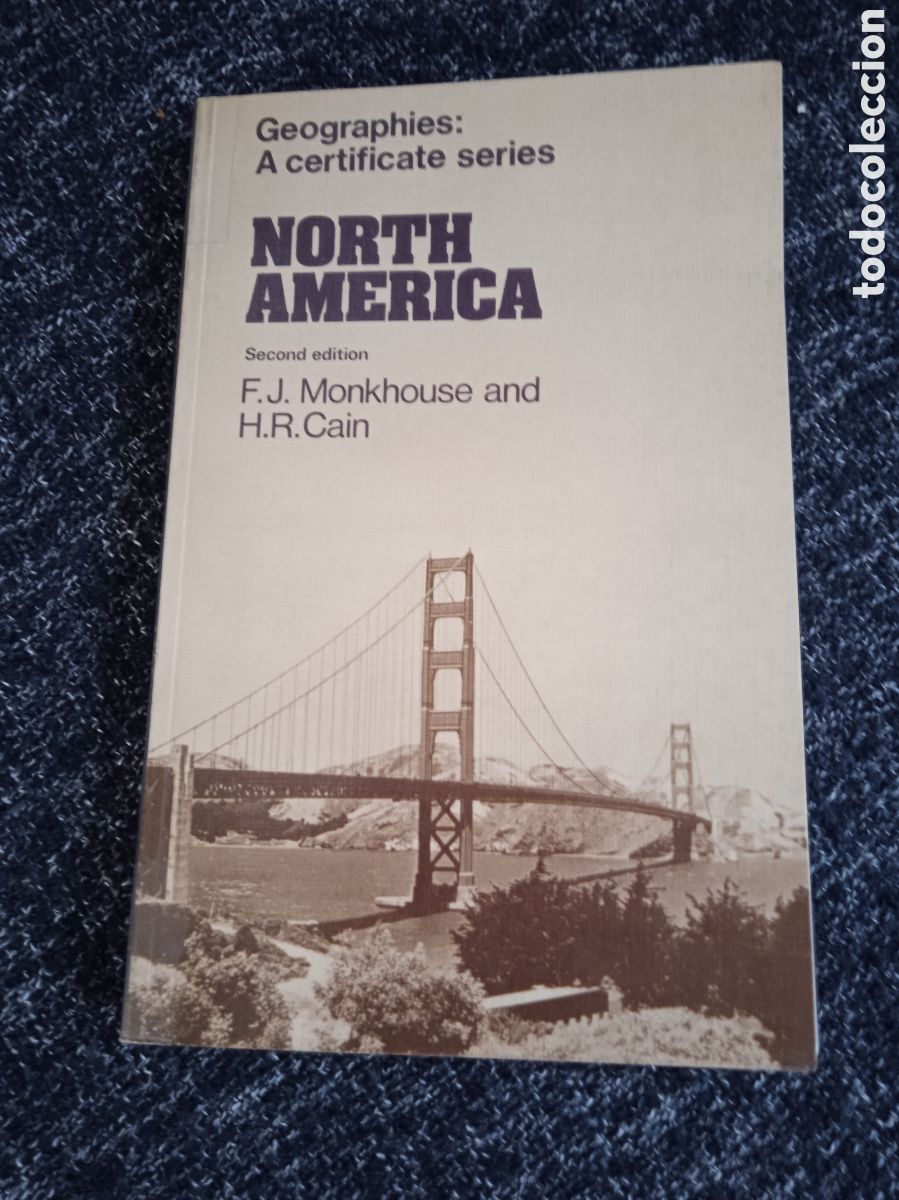 Second hand books: North America / F. J. MONKHOUSE AND H. R. CAIN