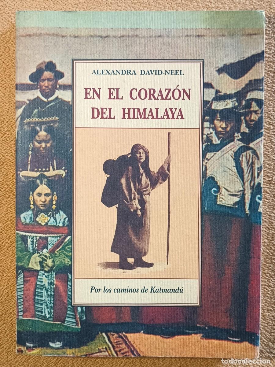 Libros de segunda mano: En el coraz&oacute;n del Himalaya - Alexandra David-N&eacute;el