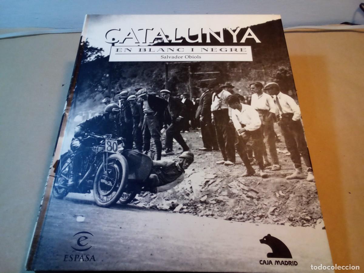 Libros de segunda mano: CATALUNYA EN BLANC I NEGRE DE SALVADOR OBIOLS