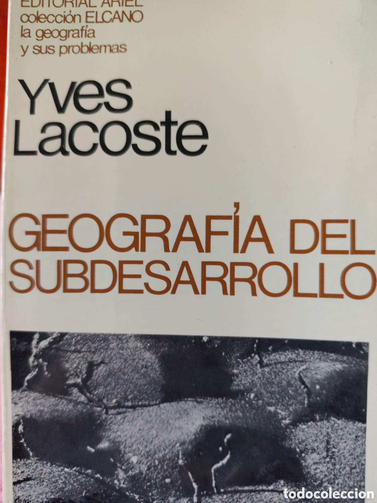 Libros de segunda mano: Geograf&iacute;a del subdesarrollo