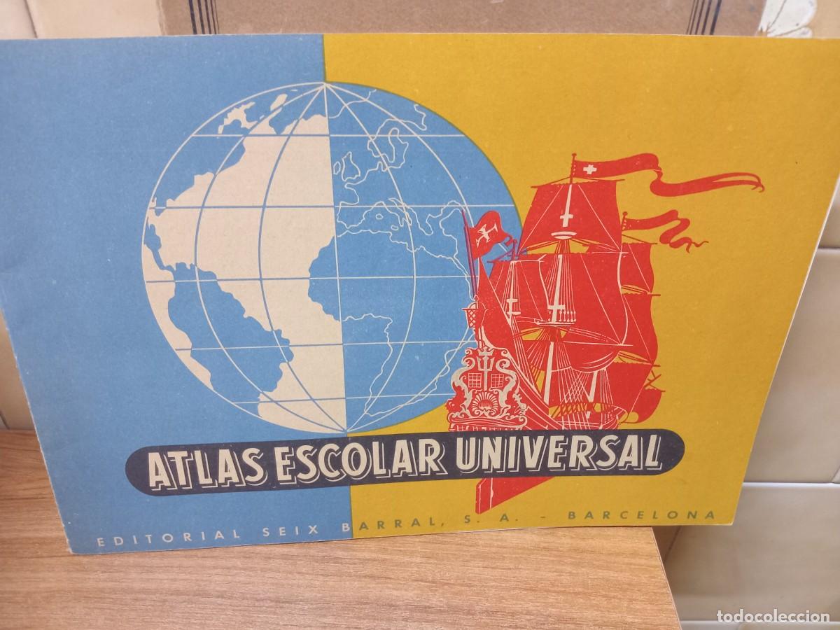 Libros de segunda mano: ATLAS ESCOLAR UNIVERSAL - 1954 - SEIX BARRAL