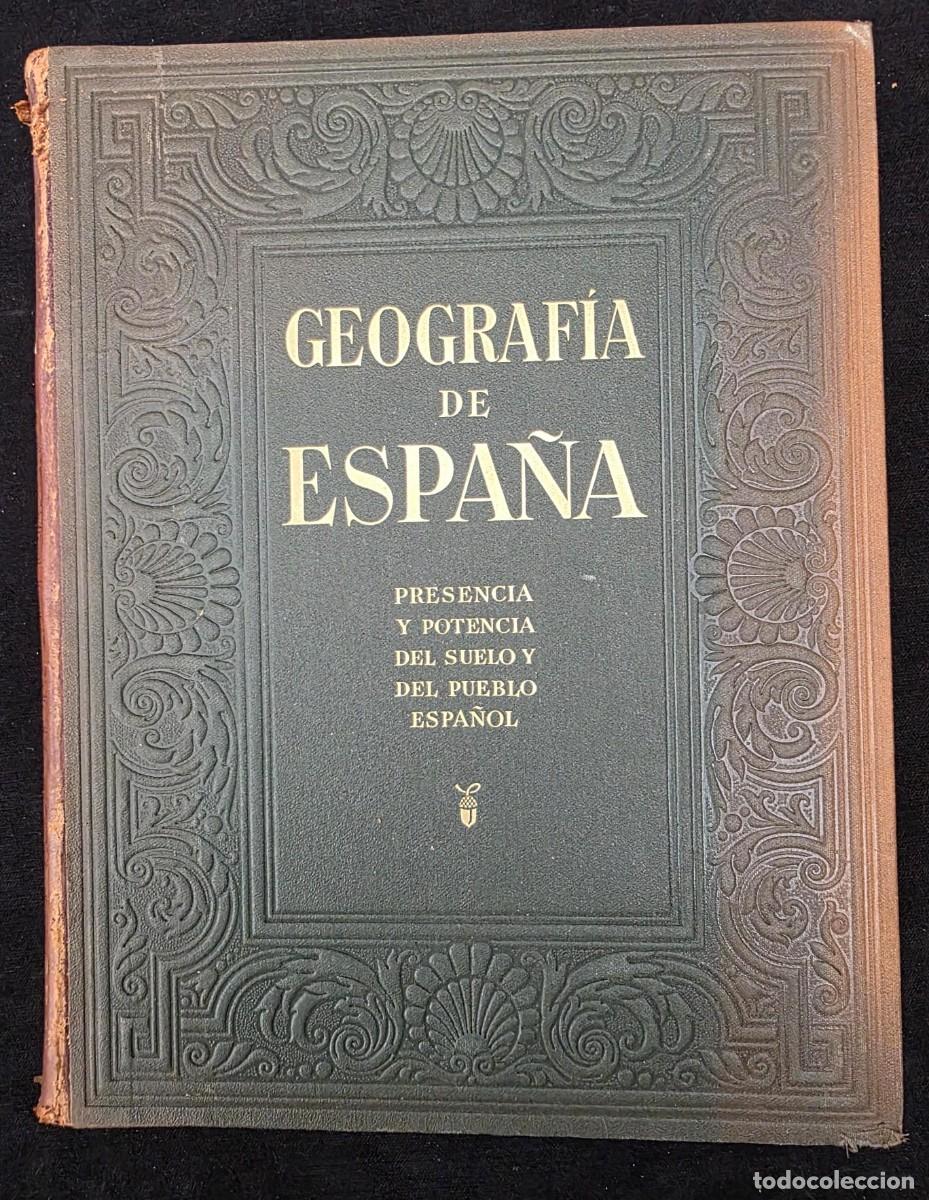 Libros de segunda mano: L.295 Libro antiguo gran formato &ldquo;Geograf&iacute;a de Espa&ntilde;a&rdquo; Ram&oacute;n Otero Pedrayo Tomo I ilustrado