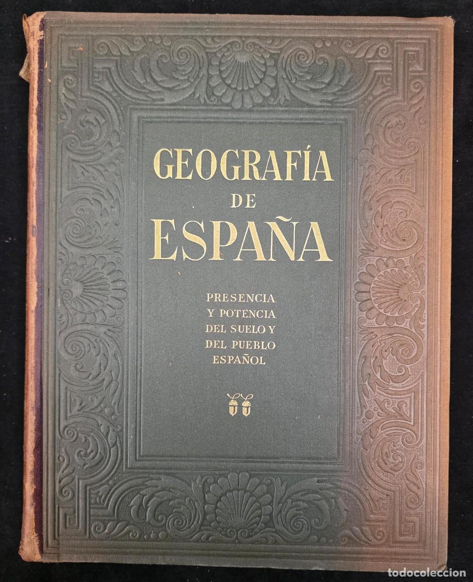Libros de segunda mano: L.296 Libro antiguo gran formato &ldquo;Geograf&iacute;a de Espa&ntilde;a&rdquo; Ram&oacute;n Otero Pedrayo Tomo II ilustrado
