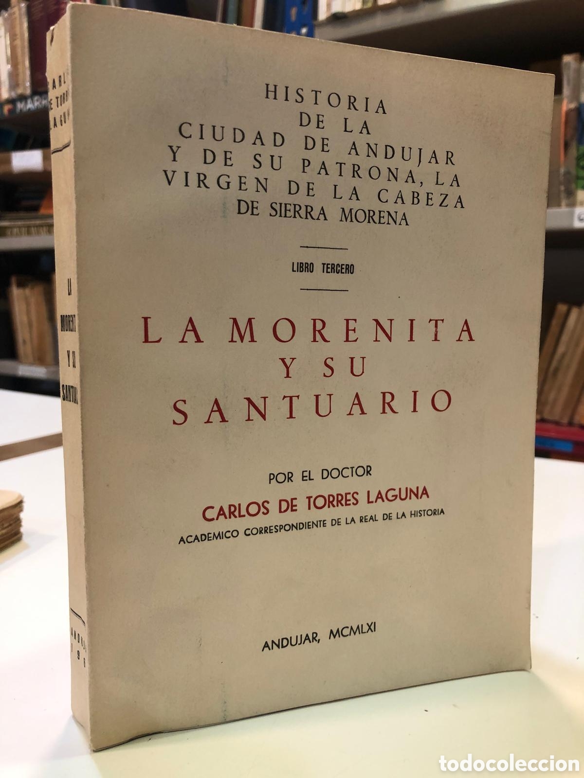 Second hand books: La Morenita y su Santuario. Libro Tercero - Carlos de Torres Laguna