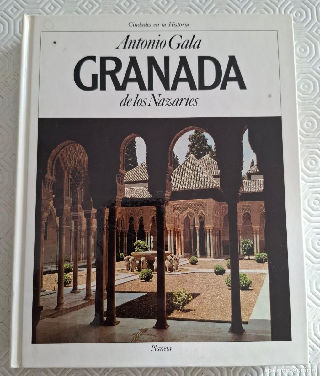 Libros de segunda mano: Granada de los Nar&iacute;es - Antonio Gala