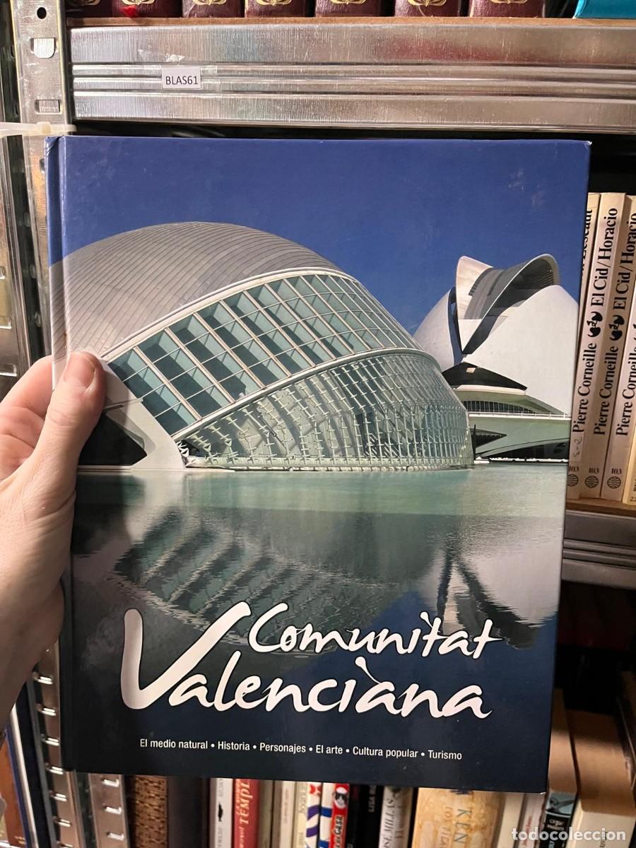 Libros de segunda mano: BLAS61 Comunitat Valenciana El medio natural &middot; Historia &middot; Personajes &middot; El arte &middot; Cultura popular