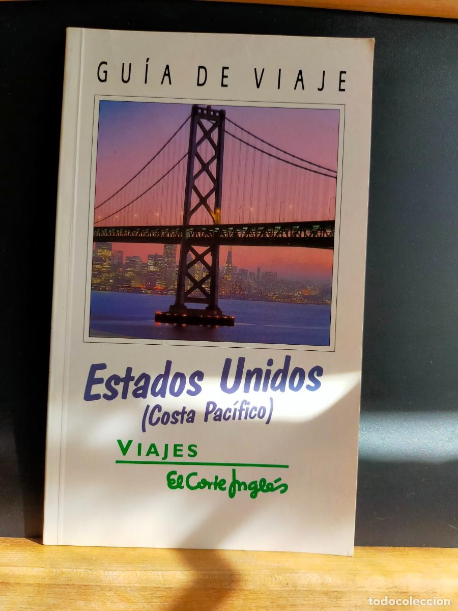 Libros de segunda mano: ESTADOS UNIDOS. COSTA PAC&Iacute;FICO. GU&Iacute;A DE VIAJE. PLAZA & JAN&Eacute;S. 1996