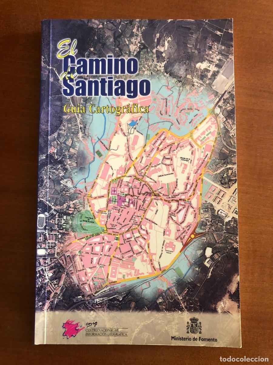 Libros de segunda mano: El camino de Santiago. Gu&iacute;a Cartogr&aacute;fica