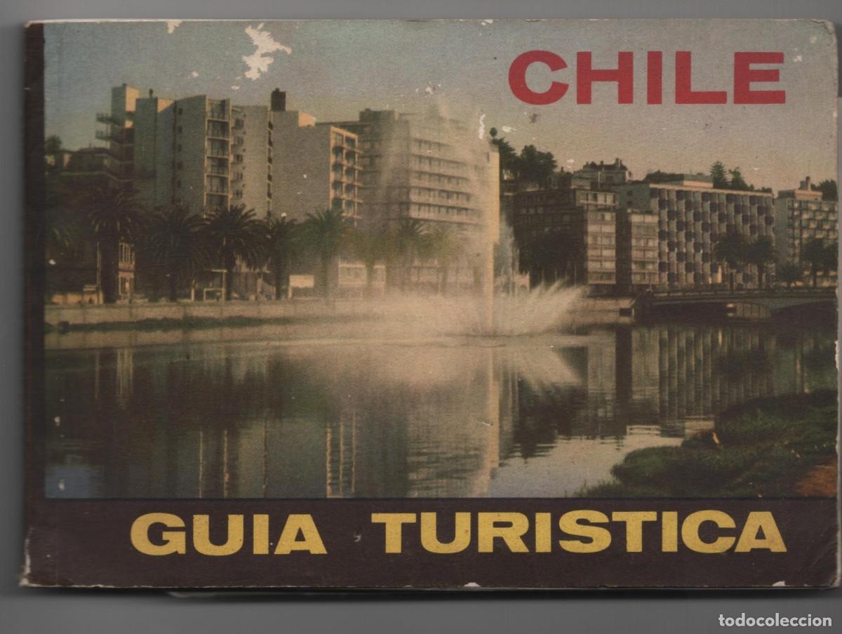 Libros de segunda mano: CHILE GUIA DEL VERANEANTE FERROCARRILES DEL ESTADO A&Ntilde;O 1963 CONTIENE TODOS LOS MAPAS