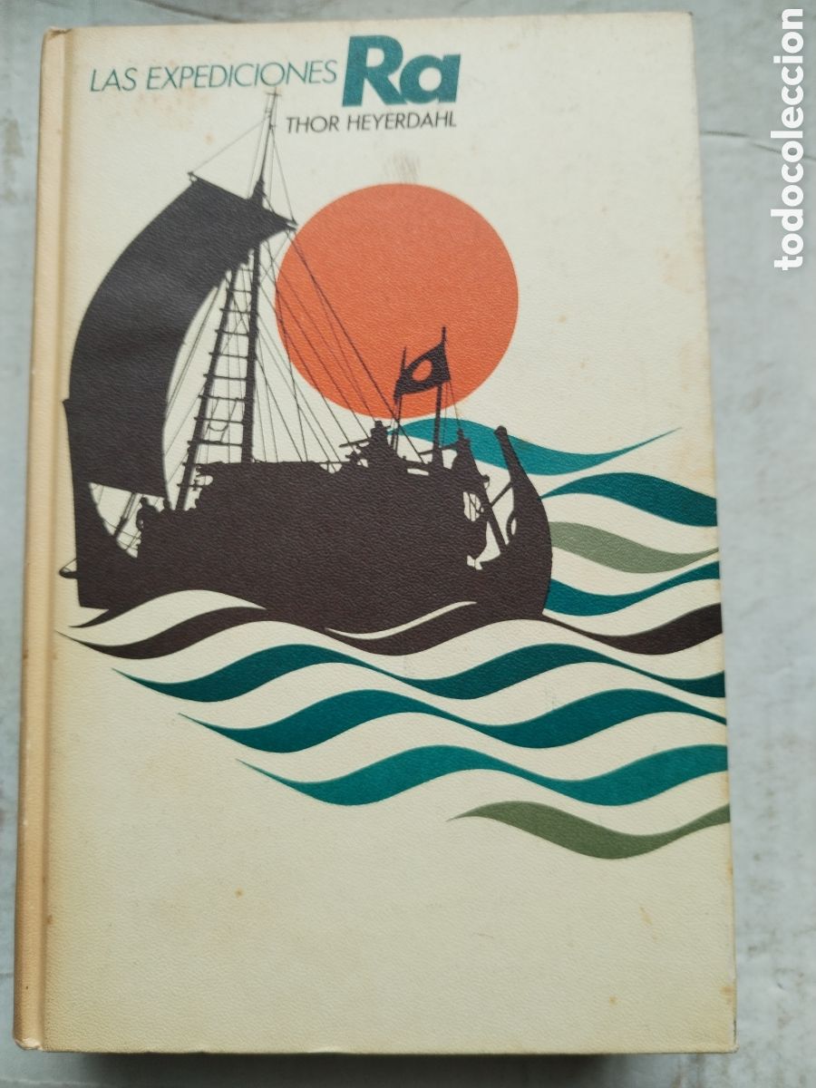 Libros de segunda mano: LAS EXPEDICIONES RA/THOR HEYERDAHL