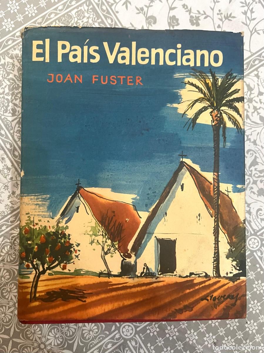 Libros de segunda mano: Joan Fuster - EL PAIS VALENCIANO. EDICIONES DESTINO.