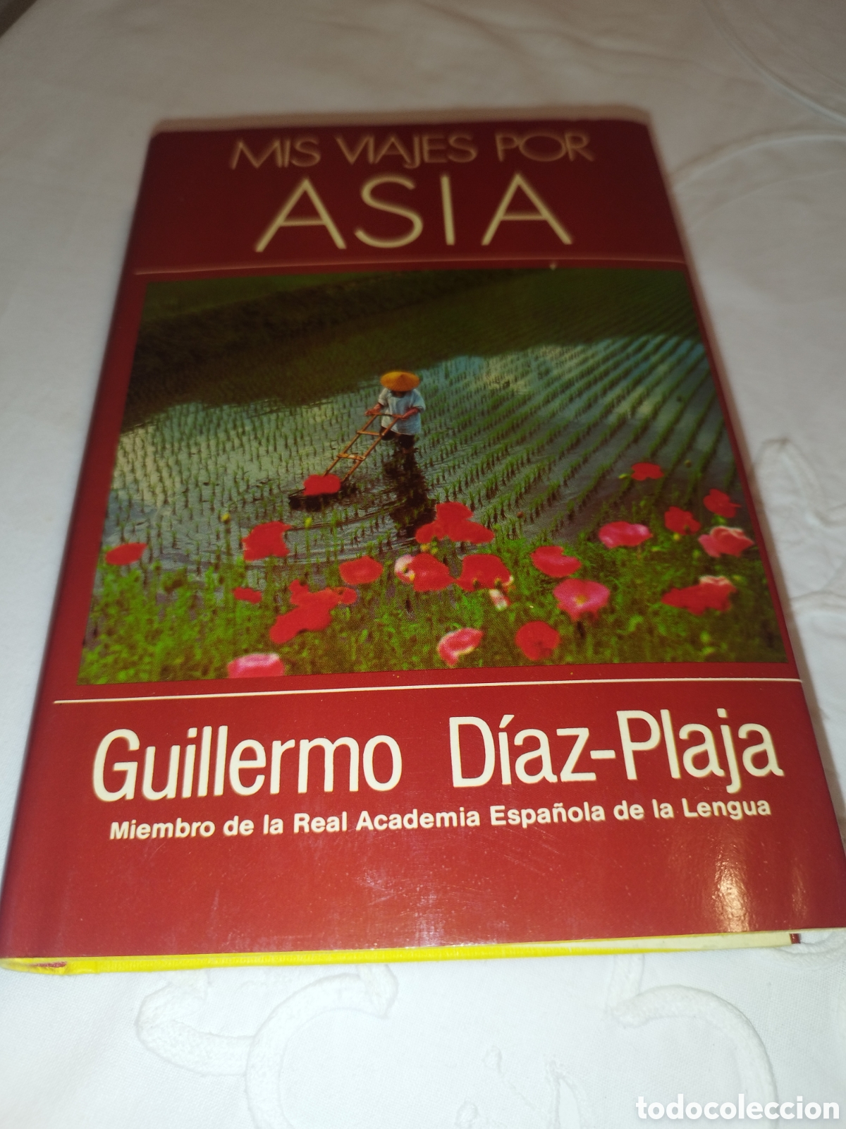 Libri di seconda mano: DIAZ-PLAJA: MIS VIAJES POR ASIA. ED. MUNDO ACTUAL, 1985 PRIMERA EDICION.