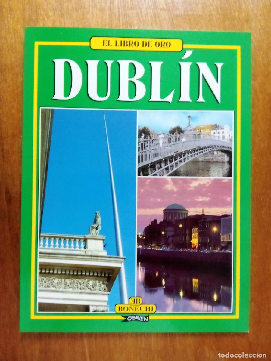 Libros de segunda mano: DUBLIN, EL LIBRO DE ORO, BONECHI - Foto 1