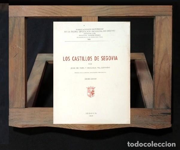Libri di seconda mano: �F2086 - LOS CASTILLOS DE SEGOVIA. JUAN DE VERA Y MANUELA VILLALPANDO 1966.